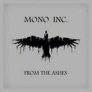From The Ashes Mono Inc