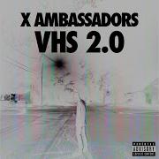 X Ambassadors Kerosene Dreams