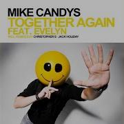 Mike Candys Together Again Christopher S Radio Edit