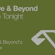 Alone Tonight Above Beyond S Gorge Update Above Beyond