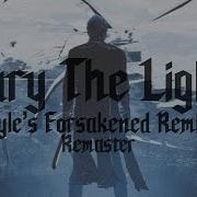Bury The Light 𝐅𝐨𝐫𝐬𝐚𝐤𝐞𝐧𝐞𝐝 𝐑𝐞𝐦𝐢𝐱