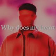 Lyod Why Does My Heart Official Lyric Visual Lyod