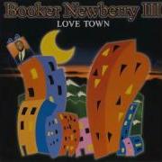 Booker Newberry Iii Love Town Unidiscmusic