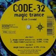 Code 32 Magic Trance