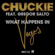 What Happens In Vegas Club Mix Feat Gregor Salto Chuckie