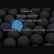 Baby You Can Reach Feat Limelife
