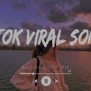 Best Tiktok Songs