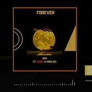 Odh Forever Feat Three Missaei
