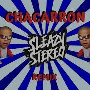 El Chombo Chacarron Remix