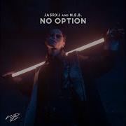 Jasrxj No Option