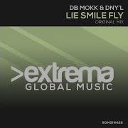 Db Mokk Dny L Lie Smile Fly Original Mix