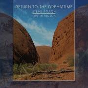 Towards The Dream 2018 Steve Roach