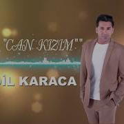 Adil Karaca Can Kizim