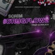 Scrim Drug Flow 2 Scrim Intro