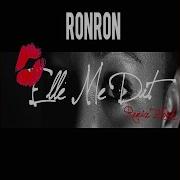 Elle Me Dit Zouk Remix Ronron