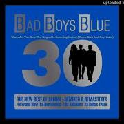 Where Are You Now The 1St Recording Session Bad Boys Blue