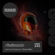Robot Man Kanedo Remix Riccicomoto Kanedo