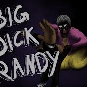 Digbar Big D Randy 2 Itsdigbar