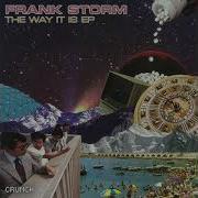 Frank Storm The Way It Is