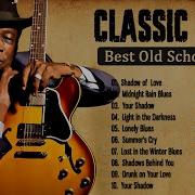 Top 50 Beautiful Classic Blues Songs Original Version 1 Hours Blues Songs