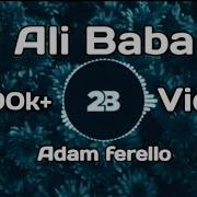 Adam Farello Ali Baba