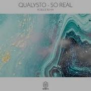 So Real Koelle Remix Qualysto