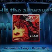 Crazy Aerosmith Remix