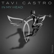 In My Head Tavi Castro