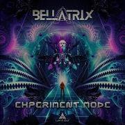 Bellatrix Experiment Mode