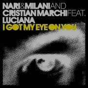 Cristian Marchi I Got My Eye On You Cristian Marchi Paolo Sandrini Perfect Video Edit Feat Luciana