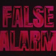 False Alarm By Connor Price