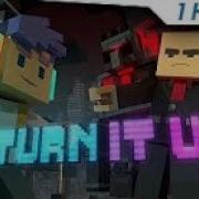 1 Hour Turn It Up A Minecraft Original Music Video Song