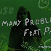 Ouse Majestic Feat Powfu Too