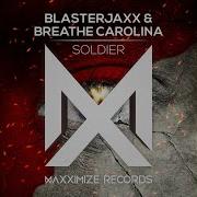 Blasterjaxx Soldier