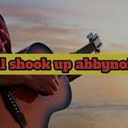 All Shook Up Abbynoise