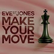 Make Your Move Cover