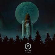 Twelve Titans Music Empty Spaces