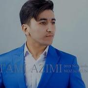 Рустам Азими Ноз Макун 2019 Rustam Azimi Noz Mkun 2019