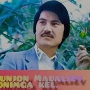 Охунжон Мадалиев Йонимга Кел Ёрим Ohunjon Madaliyev Yonimga Kel Yorim