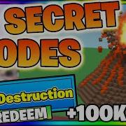 Destruction Simulator Codes