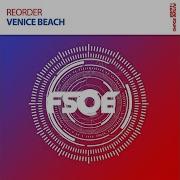 Reorder Venice Beach Extended Mix