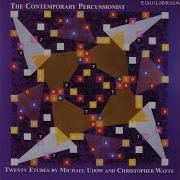 The Contemporary Percussionist Twenty Etudes Xiv Excerped From The Shattered Mirror Equilibrium Cd Eq1