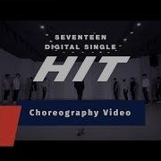 Seventeen 세븐틴 Hit