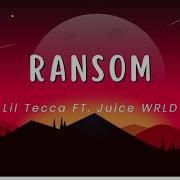 Ransom 1 Hour Lil Tecca Ft Juice Wrld Lyrical Labs
