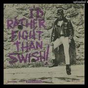 B Bubba I D Rather Swish Than Fight