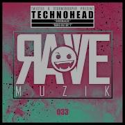 Technohead Bang Dat Shit