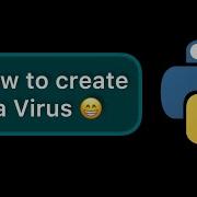 How To Create A Virus In Python Shorts Zippycode