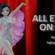 All Eyes On Me Modern Ver Full Animation Ft Levi And Lance