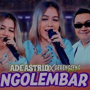 Ngolembar Ade Astrid X Gerengseng Team Official Music Video Sembada Music