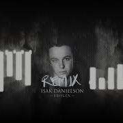 Isak Danielson Broken Diviners Remix